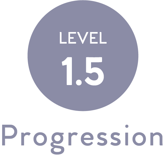 Level1.5・Progression